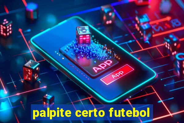 palpite certo futebol